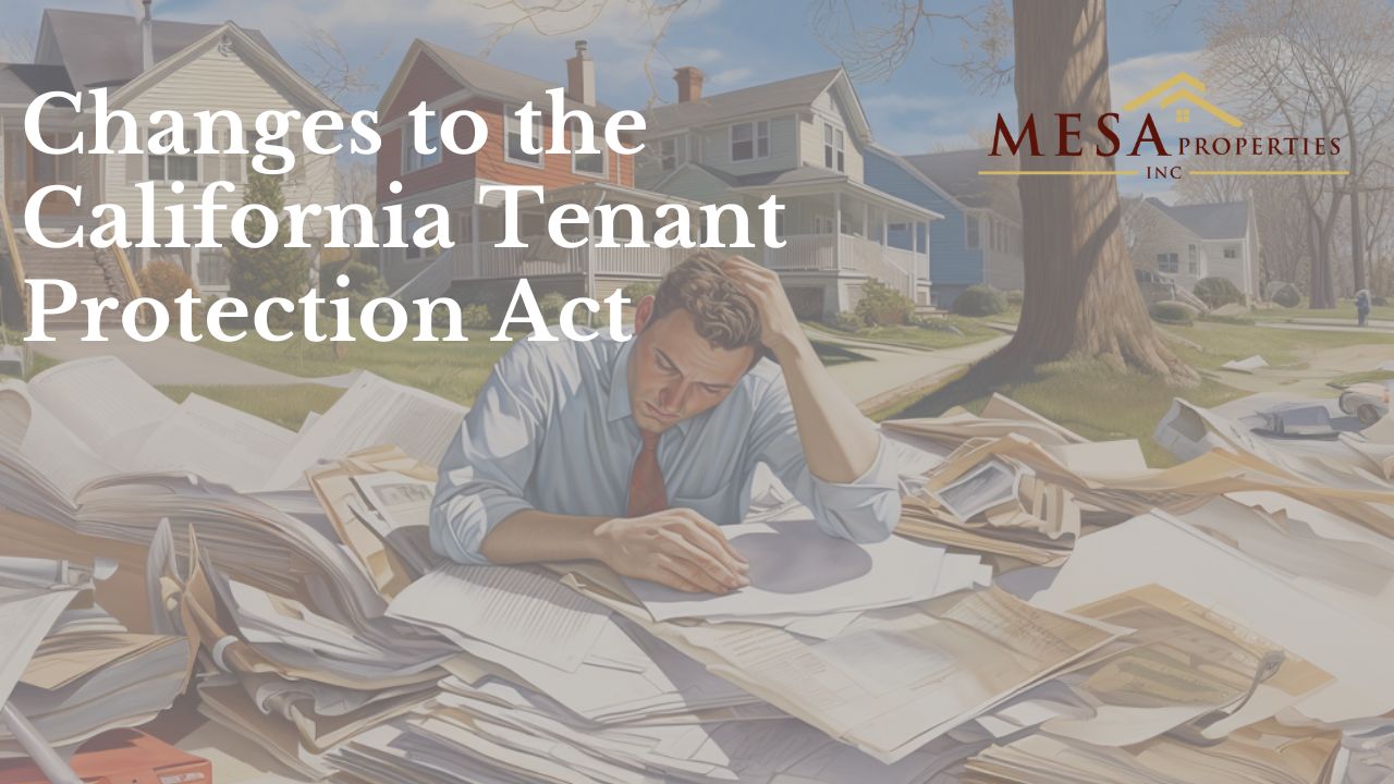 Changes to the California Tenant Protection Act